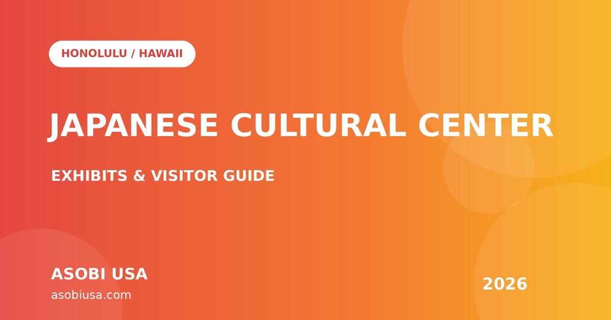 ハワイ日本文化センター（JCCH）の行き方【2026年版】｜開館日・入場料・展示・予約の確認点のタイトル画像
