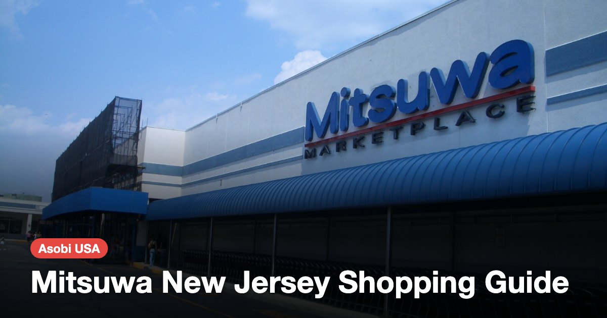Mitsuwa New Jersey Shopping Guide