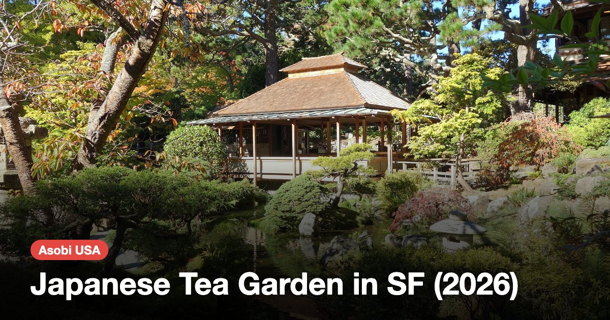 Japanese Tea Garden in SF (2026)